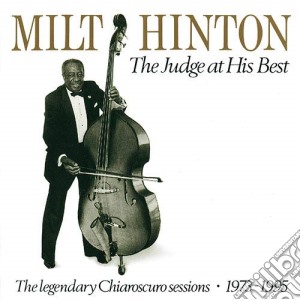 Milt Hinton - The Judge At His Best cd musicale di Milt Hinton
