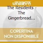 The Residents - The Gingerbread Man cd