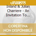 Inland & Julian Charriere - An Invitation To Disappear cd