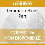 Terumasa Hino - Part cd musicale di Terumasa Hino