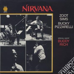 Zoot Sims / Bucky Pizzarelli - Nirvana cd musicale di Zoot Sims