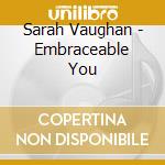 Sarah Vaughan - Embraceable You cd