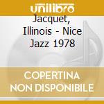 Jacquet, Illinois - Nice Jazz 1978 cd