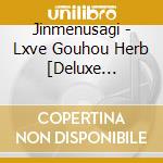 Jinmenusagi - Lxve Gouhou Herb [Deluxe Edition] cd
