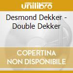 Desmond Dekker - Double Dekker cd