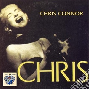 Chris Connor - Chris cd musicale di Chris Connor