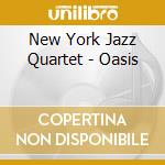 New York Jazz Quartet - Oasis cd