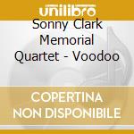 Sonny Clark Memorial Quartet - Voodoo cd