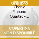 Charlie Mariano Quartet - Charlie Mariano Quartet cd musicale di Charlie Mariano Quartet