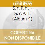 S.Y.P.H. - S.Y.P.H. (Album 4) cd