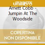 Arnett Cobb - Jumpin At The Woodside cd