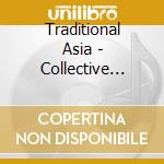 Traditional Asia - Collective Groove cd