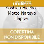 Yoshida Hideko - Motto Naiteyo Flapper cd