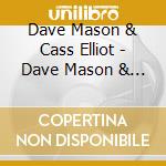 Dave Mason & Cass Elliot - Dave Mason & Cass Elliot cd