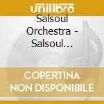 Salsoul Orchestra - Salsoul Orchestra cd musicale di Salsoul Orchestra