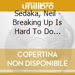 Sedaka, Neil - Breaking Up Is Hard To Do [The Singles 1957-1962] cd