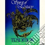 Tradition Featuring Paul Thompson - Spirit Of Ecstacy +1