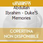 Abdullah Ibrahim - Duke'S Memories cd
