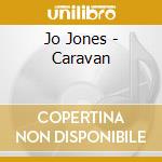 Jo Jones - Caravan cd musicale di Jo Jones