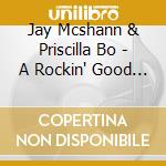 Jay Mcshann & Priscilla Bo - A Rockin' Good Way 1955-1959 cd