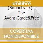 (Soundtrack) - The Avant-Garde&Free cd