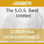 The S.O.S. Band - Untitled cd musicale di The S.O.S. Band
