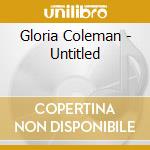 Gloria Coleman - Untitled cd musicale di Gloria Coleman