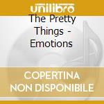 The Pretty Things - Emotions cd