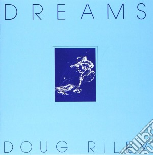 Doug Riley - Dreams cd musicale
