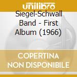 Siegel-Schwall Band - First Album (1966) cd