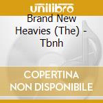 Brand New Heavies (The) - Tbnh cd