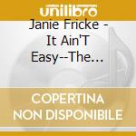 Janie Fricke - It Ain'T Easy--The Complete Hits (2 Cd) cd