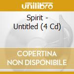 Spirit - Untitled (4 Cd) cd