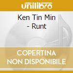 Ken Tin Min - Runt cd