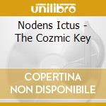 Nodens Ictus - The Cozmic Key cd