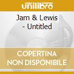 Jam & Lewis - Untitled cd