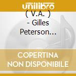 ( V.A. ) - Gilles Peterson Collection cd
