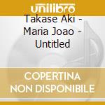 Takase Aki - Maria Joao - Untitled cd