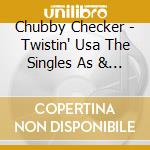 Chubby Checker - Twistin' Usa The Singles As & Bs. 1959-1962 cd