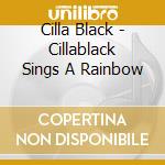 Cilla Black - Cillablack Sings A Rainbow cd