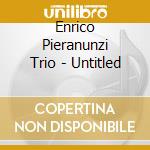 Enrico Pieranunzi Trio - Untitled cd