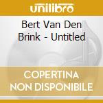 Bert Van Den Brink - Untitled cd