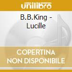 B.B.King - Lucille cd