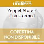 Zeppet Store - Transformed cd