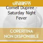 Cornell Dupree - Saturday Night Fever cd