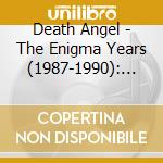 Death Angel - The Enigma Years (1987-1990): 4Cd Capacity Wallet cd