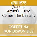 (Various Artists) - Here Comes The Beats - Okinayo Susie - cd