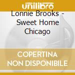 Lonnie Brooks - Sweet Home Chicago cd
