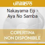 Nakayama Eiji - Aya No Samba cd