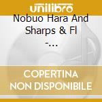 Nobuo Hara And Sharps & Fl - Soul-Modanjazz 3 Nin No Kai- cd